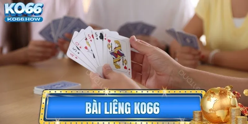 bài Liêng KO66